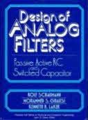 Book Design of Analog Filters: Passive, Active Rc and Switched Capacitor (PRENTICE-HALL SERIES IN ELECTRICAL AND COMPUTER ENGINEERING) free