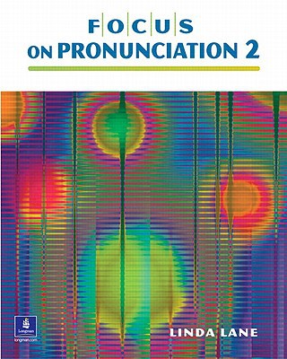 Book Focus on Pronunciation 2 (Student Book and Classroom Audio CDs) (2nd Edition) free