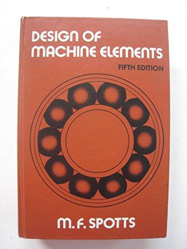 Book Design of machine elements: Incorporates both U.S. customary and SI units free