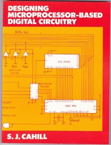 Book Designing Microprocessor-Based Digital Circuitry free