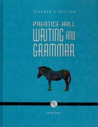 Book Prentice Hall Writing and Grammar Teacher's Edition Grade Seven free