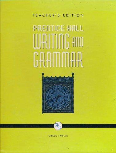 Book Prentice Hall Writing and Grammar, Grade 12 Teacher's Edition free