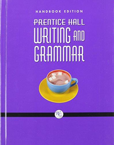 Book PRENTICE HALL WRITING AND GRAMMAR HANDBOOK GRADE 10 2008C free