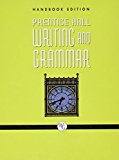 Book PRENTICE HALL WRITING AND GRAMMAR HANDBOOK GRADE 12 2008C free