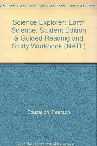 Book Science Explorer: Earth Science: Student Edition & Guided Reading And Study Workbook (natl) free