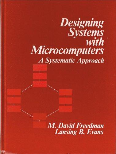 Book Designing Systems With Microcomputers free