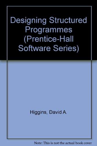 Book Designing Structured Programs (prentice-hall Software Series) free