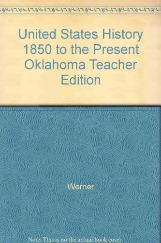 Book United States History 1850 to the Present Oklahoma Teacher Edition free