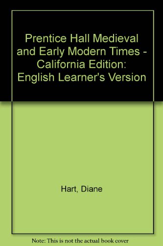 Book Prentice Hall Medieval and Early Modern Times - California Edition: English Learner's Version (Spanish Edition) free