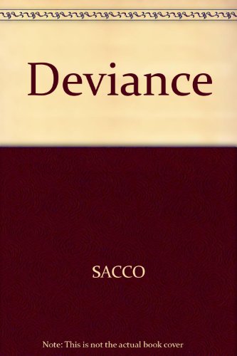 Book Deviance: Conformity And Control In Canadian Society free