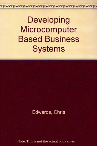 Book Developing Microcomputer Based Business Systems free