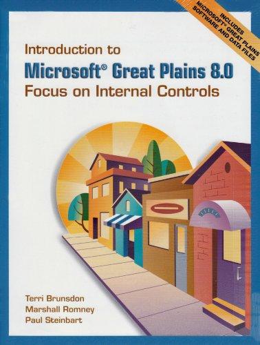 Book Introduction to Microsoft Great Plains 8.0: Focus on Internal Controls & Software & Student CD Package free