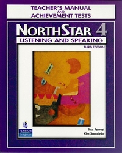 Book NorthStar: Listening and Speaking Level 4, Third Edition Teacher's Manual and Achievement Tests free