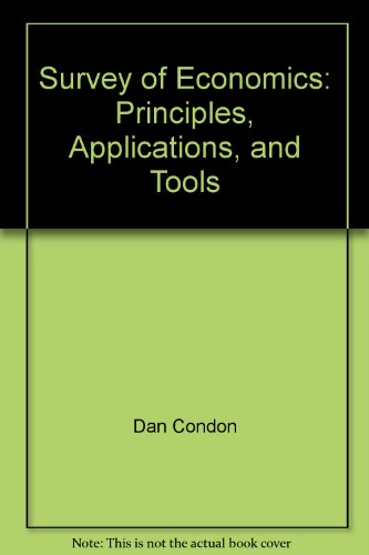 Book Survey Of Economics: Principles, Applications, And Tools free