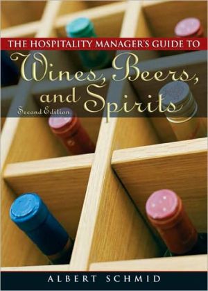 Book The Hospitality Manager's Guide to Wines, Beers, and Spirits free