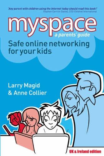 Book Myspace: Safe Online Networking for Your Kids free