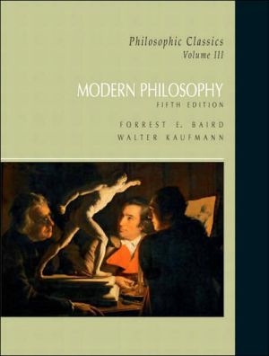 Book Philosophic Classics: Volume III: Modern Philosophy free