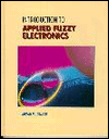 Book Introduction to Applied Fuzzy Electronics free