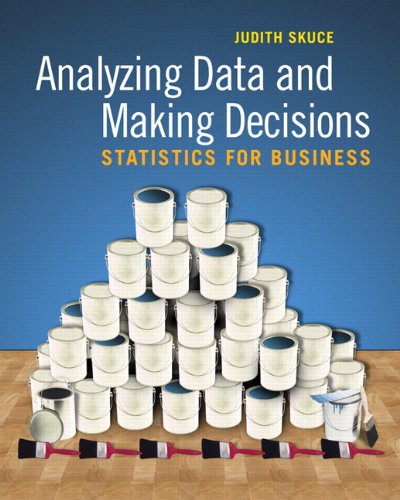 Book Analyzing Data and Making Decisions: Statistics for Business and Student Access Kit for MyStatLab free