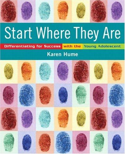 Book Start Where They Are: Differentiating for Success With the Young Adolescent free