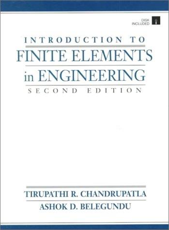 Book Introduction to Finite Elements in Engineering free