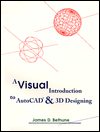 Book Visual Introduction To Autocad & 3d Designing, A free