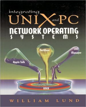 Book Integrating UNIX and PC Network Operating Systems free