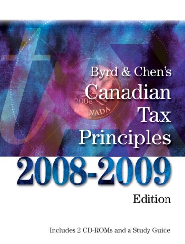 Book Byrd & Chen's Canadian Tax Principles, 2008-2009 Edition free