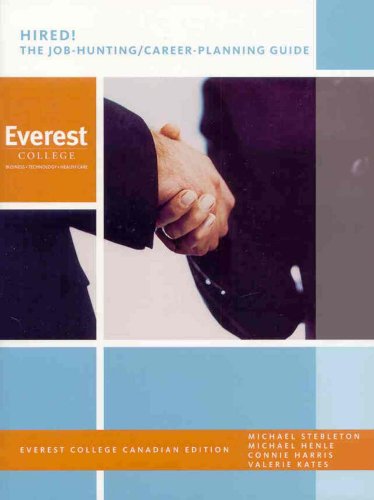 Book Hired! The Job-Hunting/Career-Planning Guide, Everest College Canadian Edition free