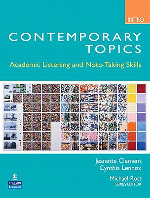 Book Contemporary Topics Intro: Academic Listening and Note-Taking Skills free