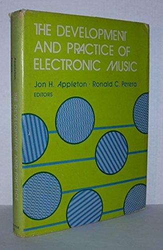 Book The Development and Practice of Electronic Music free