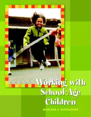 Book Working with School-Age Children (Pearson Custom Education) free