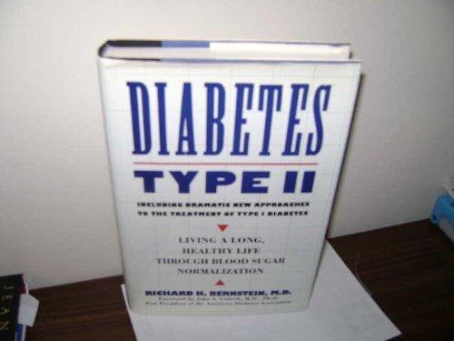 Book Diabetes Type II: Living a Long, Healthy Life Through Blood Sugar Normalization free