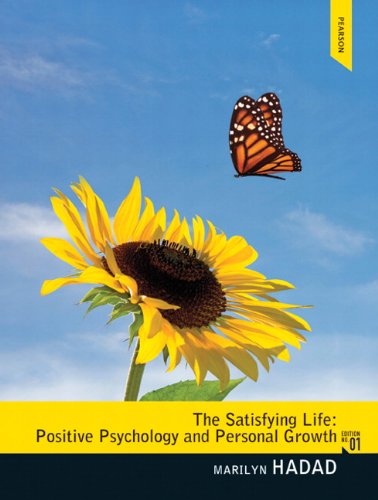 Book The Satisfying Life: Positive Psychology and Personal Growth free
