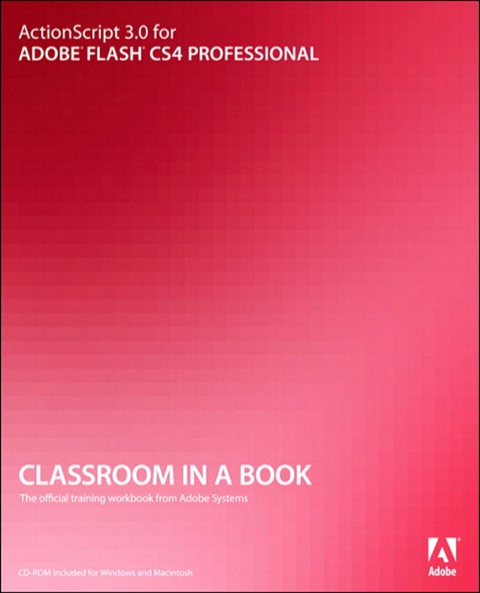 Book ActionScript 3.0 for Adobe Flash CS4 Professional Classroom in a Book free
