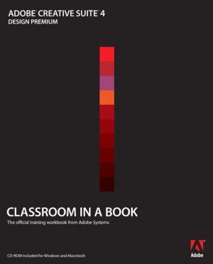 Book Adobe Creative Suite 4 Design Premium Classroom in a Book free