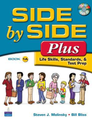 Book Side by Side Plus, Book 1A: Life Skills, Standards & Test Prep free