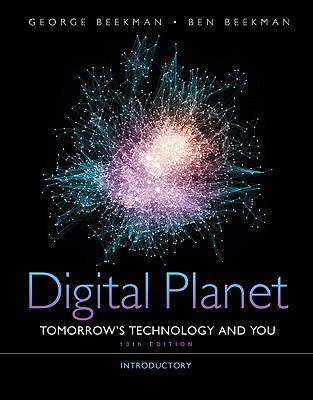 Book Digital Planet: Tomorrow's Technology and You, Introductory (10th Edition) (Computers Are Your Future) free