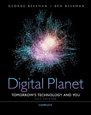Book Digital Planet: Tomorrow's Technology and You, Complete (10th Edition) (Computers Are Your Future) free