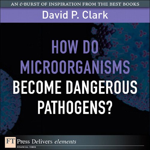Book How Do Microorganisms Become Dangerous Pathogens free