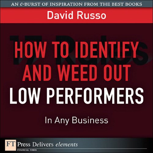 Book How to Identify and Weed Out Low Performers in Any Business free