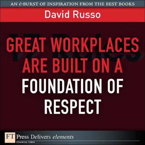 Book Great Workplaces Are Built on a Foundation of Respect free