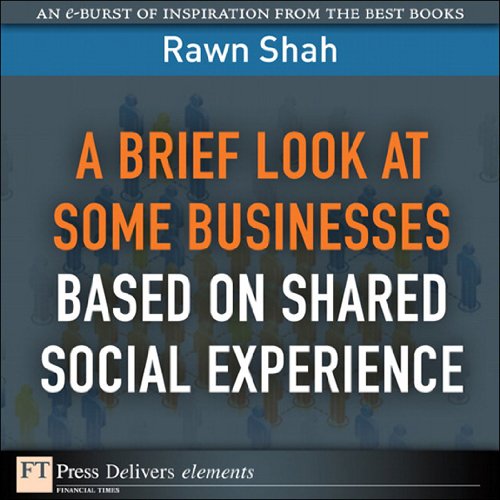 Book A Brief Look at Some Businesses Based on Shared Social Experience free