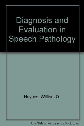 Book Diagnosis And Evaluation In Speech Pathology free