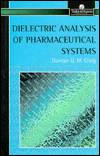 Book Dielectric Analysis of Pharmaceutical Systems (Pharmaceutical Science Series) free