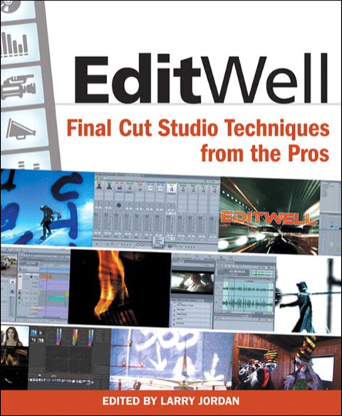 Book Edit Well: Final Cut Studio Techniques from the Pros free