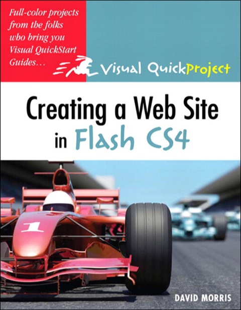 Book Creating a Web Site with Flash CS4: Visual QuickProject Guide free