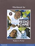 Book Workbook for Paramedic Care: Principles & Practice: Volume 7 free