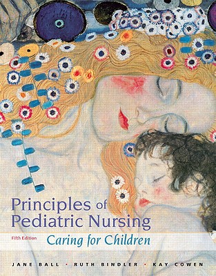Book Principles of Pediatric Nursing: Caring for Children (5th Edition) free