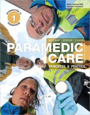Book Paramedic Care: Principles & Practice, Vol. 1: Introduction to Paramedicine free